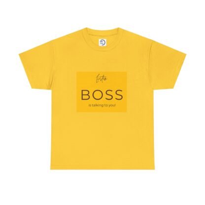 Teen Attitude Unisex Tee - Listen Boss is Talking to You - Image 9